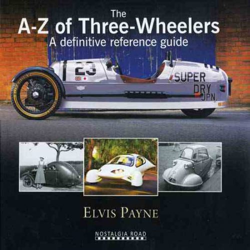 ‘A-Z of Three Wheelers: A Definitive Reference Guide’